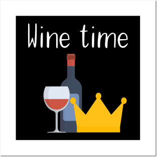 Wine time Posters and Art